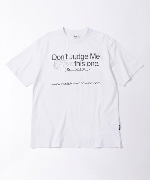 DONT JUDGE ME TEE - 2 COLORS WHITE