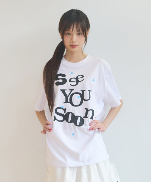 SEE YOU SOON TEE - 2 COLORS