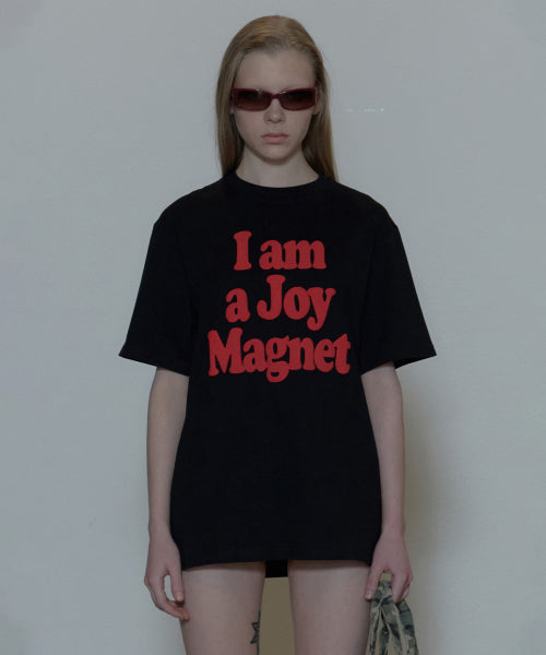 I AM A JOY MAGNET TEE - 2 COLORS BLACK