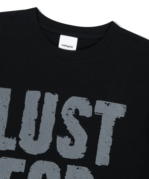 LUST FOR LIFE TEE - 2 COLORS