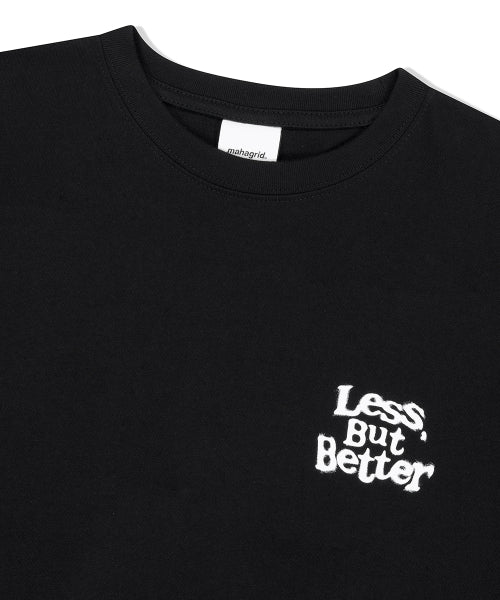 LESS BUT BETTER TEE BLACK