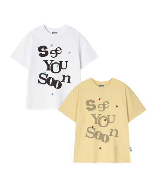 SEE YOU SOON TEE - 2 COLORS